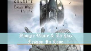 Doogie White & La Paz - Lesson In Love