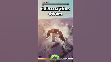 Colossal Titan Steam UAOT