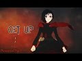 RWBY AMV Get Up mp3