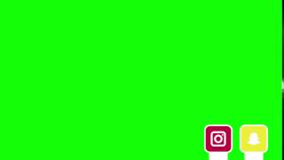 Green Screen Overlay - Follow me on Instagram + Snapchat