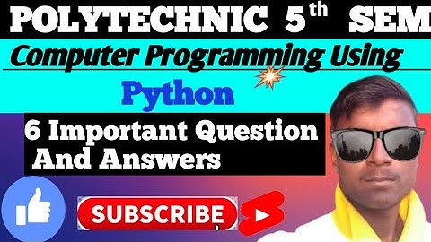 Computer Programming Using Python | 5th Semester | Important Question | #polytechnic #bteup #python 