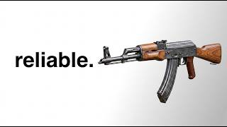 why the AK47 is SO Reliable