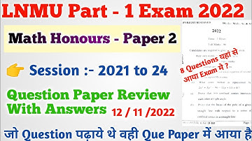 Lnmu Part 1 Mathematics Honours Paper 2 Question 2022 Review With Answer