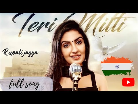 Teri Mitti Female Version - Kesari | Arko feat. Rupali Jagga | Akshay Kumar | Manoj Muntashir | song