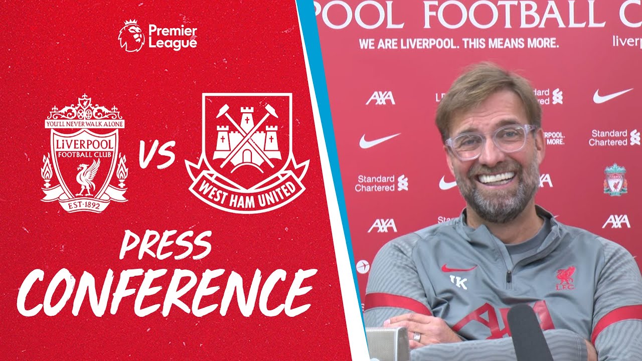 Jürgen Klopp's pre-match press conference | West Ham - YouTube