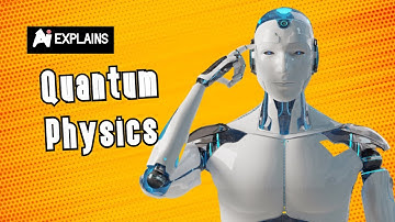 AI Explains Quantum Physics