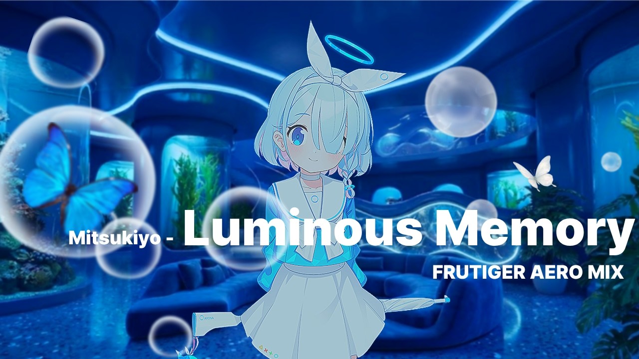 [Blue Archive OST 2] Mitsukiyo - Luminous Memory (Frutiger Aero Remix ...