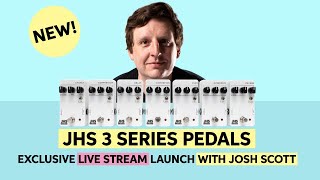 JHS 3 Series Livestream with Josh Scott and Sweetwater