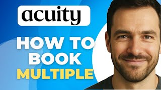 How To Book Multiple Services Acuity Scheduling