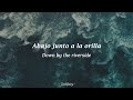 Riverside - Agnes Obel [Sub. Español/Lyrics]