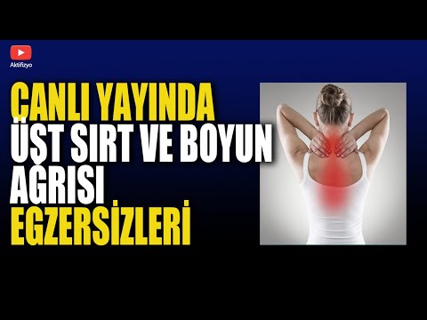 CANLI YAYINDA ÜST SIRT VE BOYUN AĞRISI EGZERSİZLERİ #aktifizyo #boyunağrısı #üstsırtağrısı