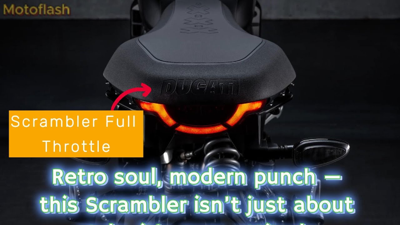 Ducati Scramble Full Throttle 2025 Retro Soul Modern punch