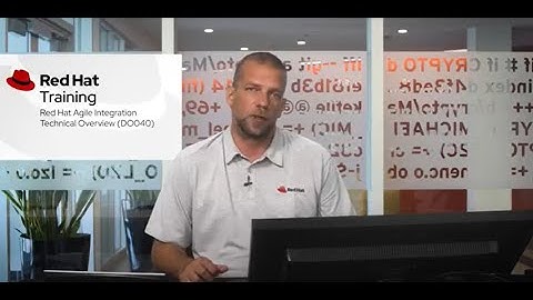 Introduction to Red Hat Agile Integration and Red Hat OpenShift (DO040)