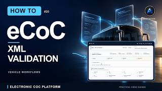 How to Generate eCoC XML and Check XSD/ICM Results | #20