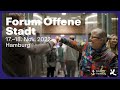 Das ist das forum offene stadt 2022