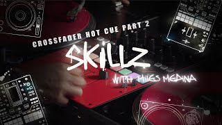 Skillz with Miles Medina: DJM-S5 Hot Cue Part 2