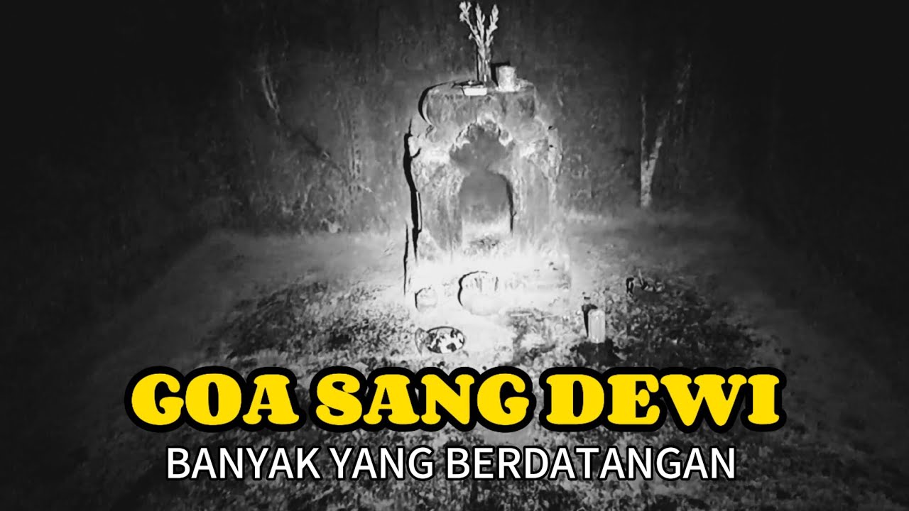 NIGHT VIEW GOA PERTAPAAN SANG DEWI KILISUCI