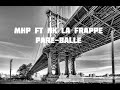 Mhp ft nk la frappe pareballe 2023