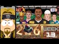 2 the 6 Storylines we go - NFL week 13