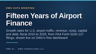 DWU Data Briefing: Fifteen Years of Airport Finance