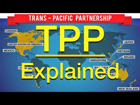 டிரான்ஸ்-பசிபிக் பார்ட்னர்ஷிப் (TPP) விளக்கப்பட்டது