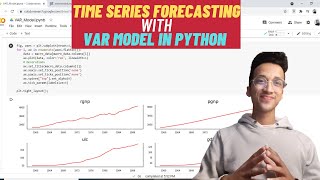 Multi-Variate Time Series Forecasting (VAR Model)| Complete Python Tutorial