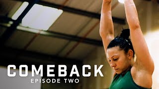 COMEBACK - Ep. 2 // The Becky Downie Documentary