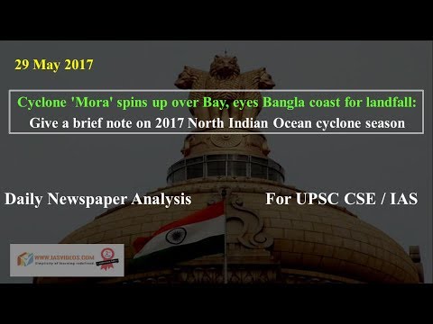 Current Affairs for 29 May 2017 for UPSC, CSE by IAS Videos