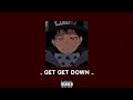 Shake, Pt. 2 (Get Get Down Version) (Slowed + Reverb)