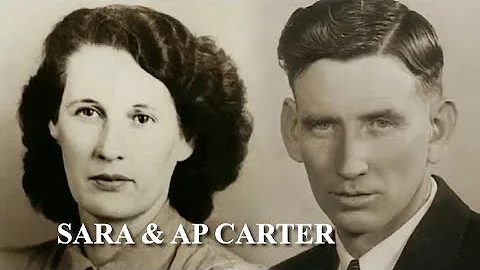 Sara & AP Carter "How She Could Sing The Wildwood ...