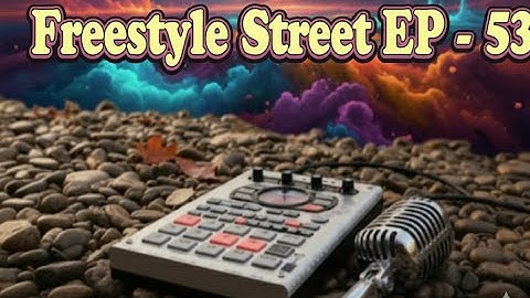 Freestyle Street | E.M.F & Dorian X| EP 53 | Cosmic Rhymes | #Freestyle #rolandsp404 #sp404sx