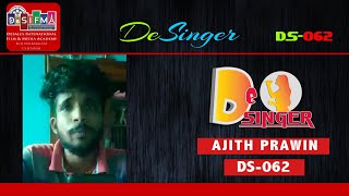 AJITH PRAWIN | DS-062 |DeSales International Film and Media Academy’s DeSINGER Competition 2020