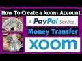 How to Create Xoom Account   Paypal Xoom - Money Transfer