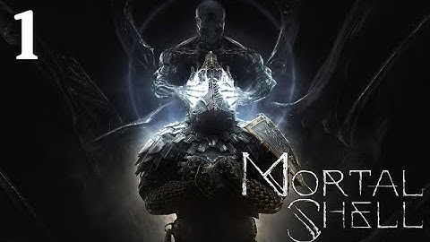 Mortal Shell 100% Walkthrough: Part 1 - Prologue (No Commentary)