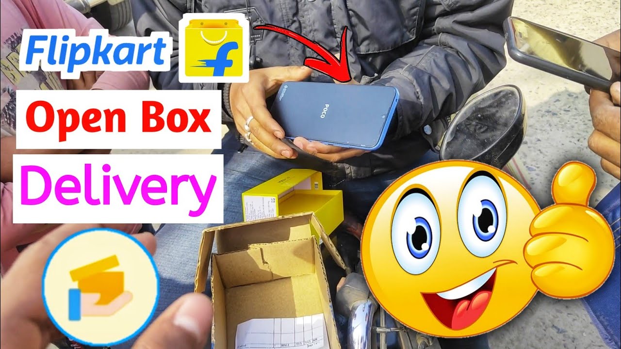 Flipkart Open Box Delivery Mobile 2022 Flipkart Me Open Box Delivery