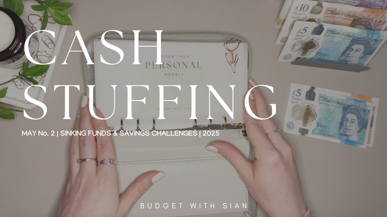 MAY No.2 2025 | CASH STUFFING UK | £335 | Savings | Sinking Funds | UK Cash Budgeter