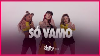 Só Vamo - Lara Silva e DJ Guuga | FitDance (Coreografia)