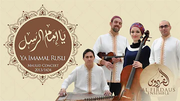 Al Firdaus Ensemble - Ya Imamal Rusli (Granada tour)|(فرقة الفردوس- يا إمام الرسل (حفلة غرناطة