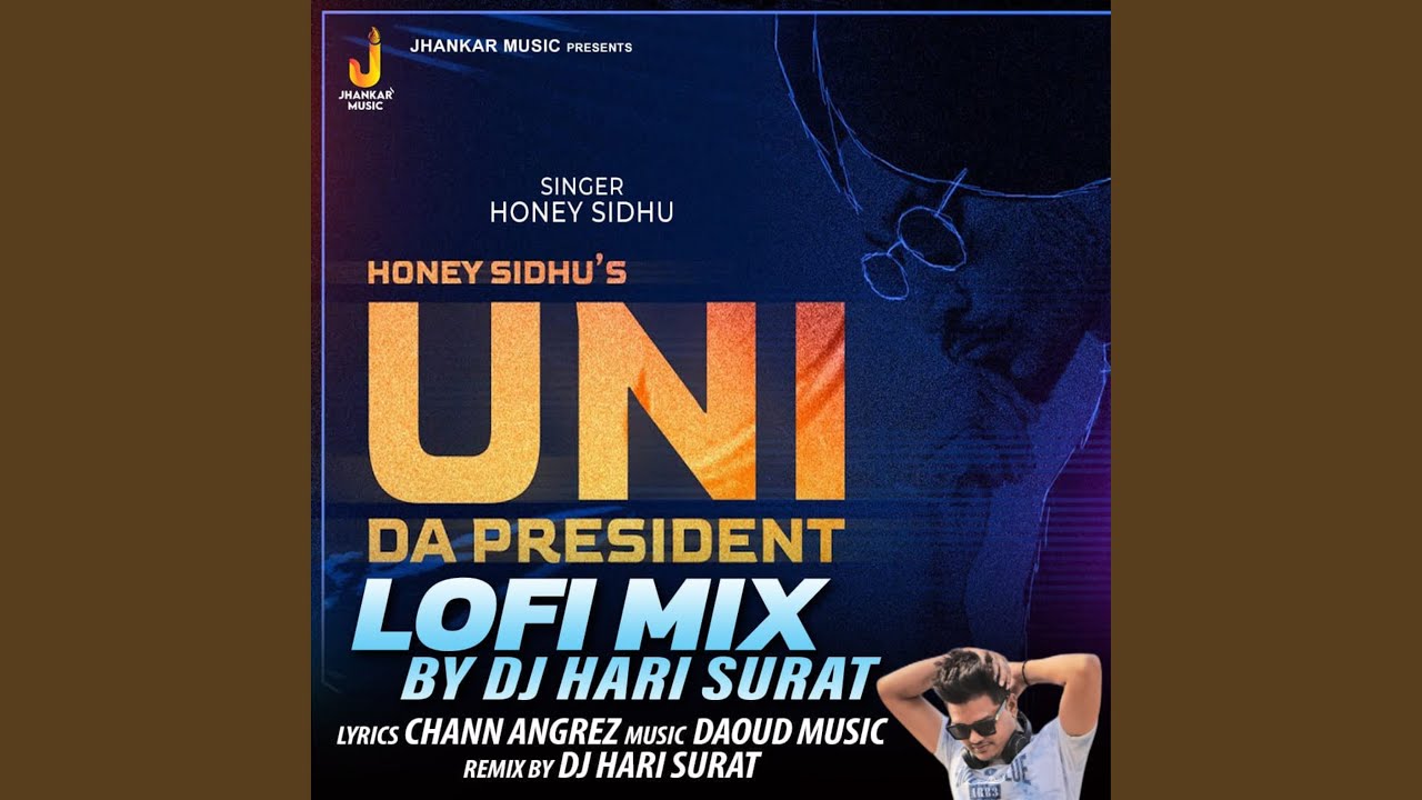 Tonton Uni Da President (lofi Mix) di YouTube