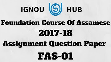 IGNOU BDP FAS-01 2017 2018 Assignment Question Paper FAS 01