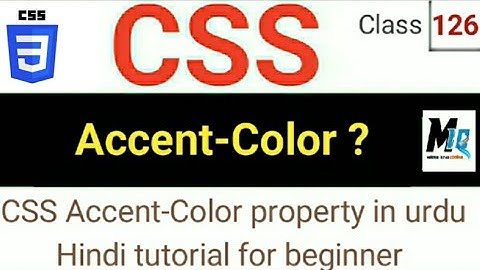 CSS Accent-Color properties || in urdu hindi tutorial
