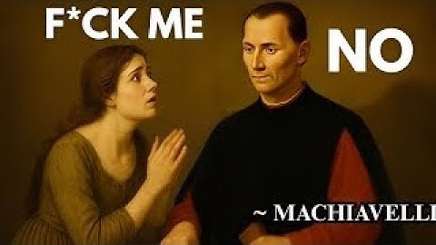 Machiavelli’s 5 Hidden Rules That Make Women Beg For You