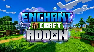 The EnchantCraft Addon | Custom Enchants in MCPE
