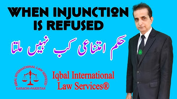 Injunction when Refused | Iqbal International Law Services®