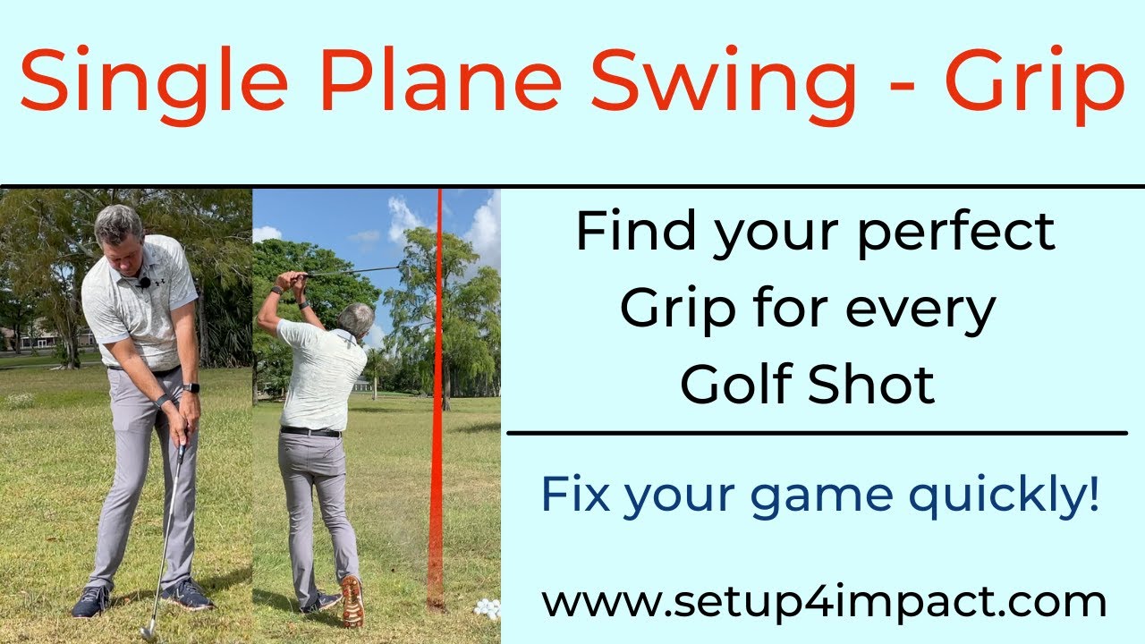 Single Plane Swing Quick Grip Fix for Faster improvement YouTube