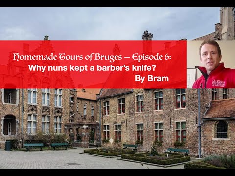 Homemade Tours of Bruges — Episode 6:  St. John’s Hospital by Bram