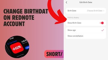 How to Change Your Birthday on Rednote Account (2025 Android Guide)