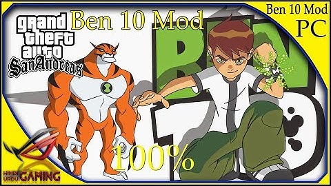 How to install Ben 10 Mod in GTA San Andreas PC in Hindi Urdu