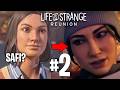 Safi è tornata ma non sappiamo chi è  - Life is Strange Reunion #2