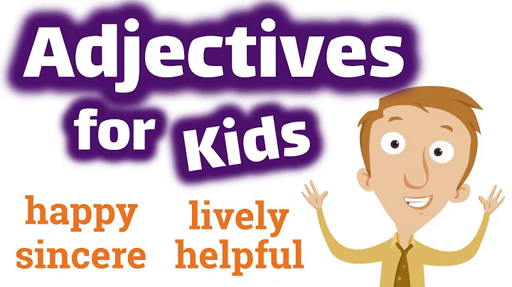 Fun and Educational Adjectives for Kids